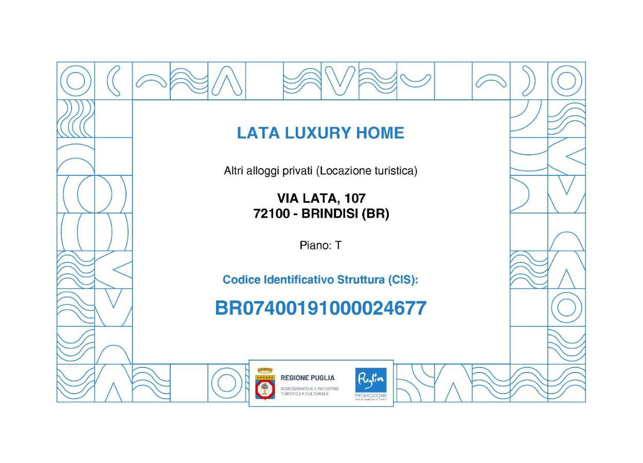 Lata Luxury Home Casa Vacanze Bríndisi Exterior foto